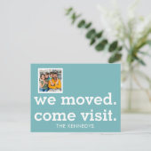 Modern We Moved Come Visit Photo New Home Teal  Aankondigingskaart (Staand voorkant)