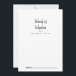 Modern Wedding Words of Wisdom Advieskaart<br><div class="desc">Deze moderne huwelijkswoorden van een wijsheids-advieskaart zijn perfect voor een ritje. Het eenvoudige en elegante ontwerp kenmerkt klassieke en fancy manuscripttypografie in zwart-wit. Deze kaarten zijn perfect voor een bruiloft, vrijgezellenfeest, baby shower, graduatiedag en nog veel meer. Pas de kaarten aan met de namen van de bruid en de bruidegom,...</div>