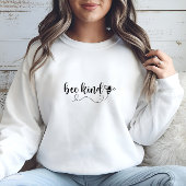 Modern White Bee Kind Print Sweatshirt