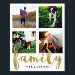 Modern White Family Photo Grid met Faux Gold Foil Poster<br><div class="desc">Dit eenvoudige, stijlvolle poster is de perfecte manier om een aantal van je favoriete familiefoto's af te shows. Een witte achtergrond heeft een vlek voor vier van uw eigen vierkante foto's die u eenvoudig kunt vastmaken door de sjabloon te gebruiken. (Instagram foto's zijn perfect.) Het woord 'familie' staat onderaan in...</div>