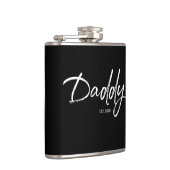 Modern Wit op Zwart Daddy Script Custom jaar vader Heupfles (Rechts)