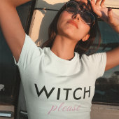 Modern Witch Please Halloween Shirt - Grappig T-sh