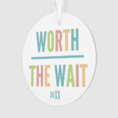 Modern Worth the Wait - Adoptie, New Baby Ornament (voorkant)