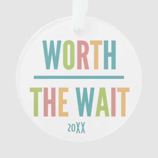 Modern Worth the Wait - Adoptie, New Baby Ornament (voorkant)