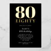 Modern Zwart en Goud Elegant 80ste Verjaardag Folie Uitnodiging (Voorkant)