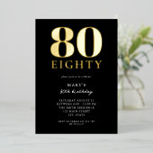 Modern Zwart en Goud Elegant 80ste Verjaardag Folie Uitnodiging (Staand Voorkant)