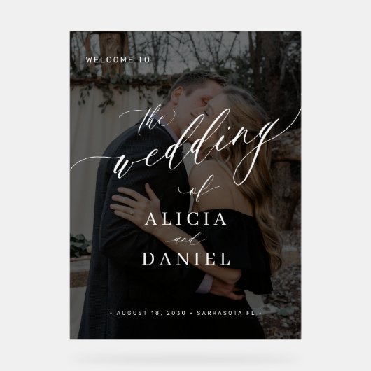 Modern zwart fotoscript bruiloft welkomstbord acryl bord (Voorkant)