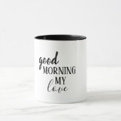 Modern Zwart Goedemorgen Mijn Liefde Mok (Midden)
