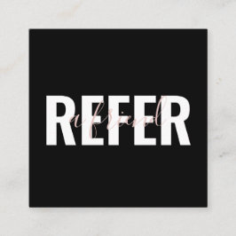 Modern zwart-roze wit Verwijs een vriend Aanbevelingskaartje