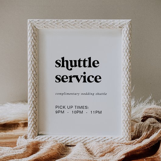 Modern zwart typografie Shuttle Service teken Poster
