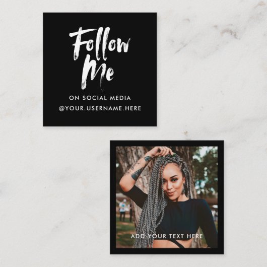 Modern zwart volg me foto sociale media minimaal vierkante visitekaartje (Voorkant / Achterkant)