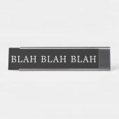 Modern zwart-wit Blah Blah-bord Bureau Naambordje (Voorkant)