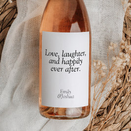 Modern zwart-wit bruiloft citaat liefde lachen wijn etiket