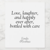 Modern zwart-wit bruiloft citaat liefde lachen wijn etiket (Enkel label)