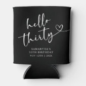 Modern Zwart-wit Hello 30 Verjaardag Blikjeskoeler (Voorkant)