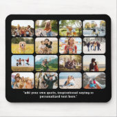 Moderne 16 foto collage met citaat muismat (Voorkant)