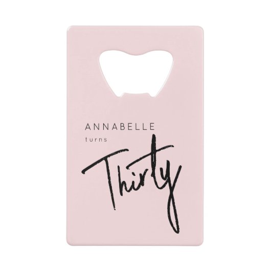 Moderne 30e dertigste dertigste verjaardag creditkaart flessenopener (Voorkant)