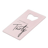 Moderne 30e dertigste dertigste verjaardag creditkaart flessenopener (Voorkant Gekanteld)