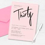 Moderne 30e dertigste dertigste verjaardag kaart<br><div class="desc">Moderne 30e verjaardag uitnodiging in blush roze met zwart script/typografie. Overeenkomende items en partij bereik ook beschikbaar. Gebruik de onderstaande knop Bericht me voor hulp bij verdere aanpassingen en speciale verzoeken. © Zoe Chapman Design</div>