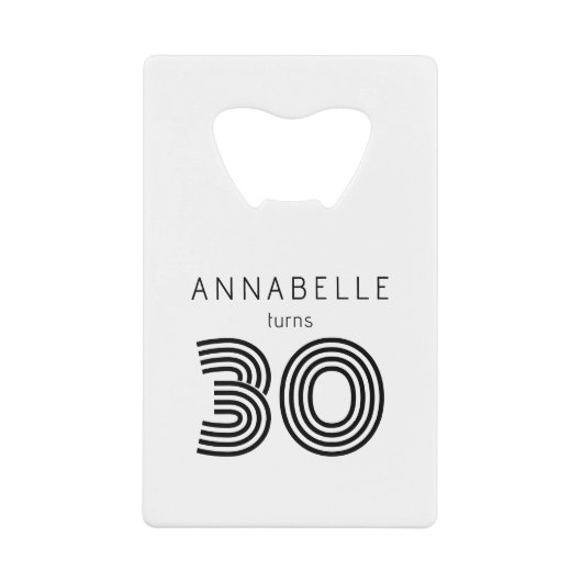 Moderne 30e verjaardag creditkaart flessenopener (Voorkant)