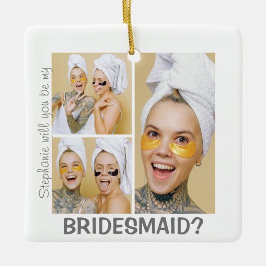 Moderne 3 Foto Collage | Wil je mijn bruidsmeisje Keramisch Ornament (Voorkant)
