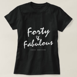 Moderne 40 Fabulous Aangepaste Naam 40e Verjaardag T-shirt