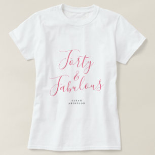 Moderne 40 Fabulous Naam 40e Verjaardags Cadeau T-shirt