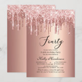 Moderne 40e verjaardag Dripping Roos Gold Kaart (Voorkant / Achterkant)