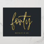 Moderne 40e verjaardag folie stijlvol elegant scri folie feestdagen briefkaart<br><div class="desc">Moderne 40e verjaardag folie elegant gouden manuscript & geometrische 40e verjaardag nodigt uit. Moderne geometrische backerpatroon. Een deel van een collectie.</div>