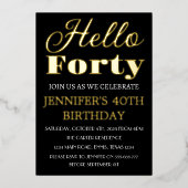 Moderne 40e verjaardag zwarte goudolie QR-code vee Folie Uitnodiging (Voorkant)