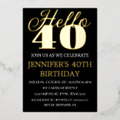 Moderne 40e verjaardag zwarte goudolie QR-code vee Folie Uitnodiging (Voorkant)