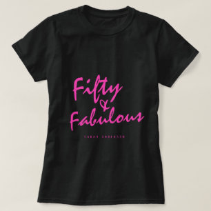 Moderne 50 Fabulous Custom Name 50th Birthday Gift T-shirt