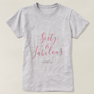 Moderne 60 Fabulous Custom Name 60th Birthday Gift T-shirt