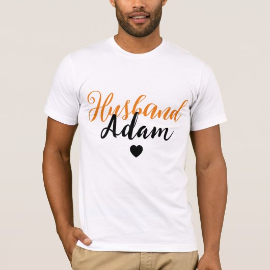 Moderne Aangepaste Naam Van Echtgenoot - Speciaal T-shirt (Voorkant)