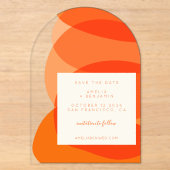 Moderne Abstracte Oranje Unieke Boog Save the Date Acryl Uitnodigingen (Voorkant)