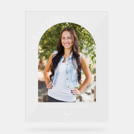Moderne Arch Foto Elegant Graduation Party Welkom Acryl Bord (Voorkant)