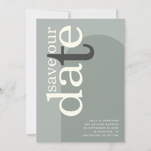 Moderne Arch Stylish Typography Sage Green Save The Date (Voorkant)