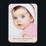 Moderne Baby foto | Blush Pink Magneet<br><div class="desc">Moderne baby,  kind foto. U kunt ook uw familiefoto toevoegen.</div>