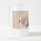 Moderne Baby foto | Je maakt mijn leven compleet m Matglas Bierpul (Voorkant links)