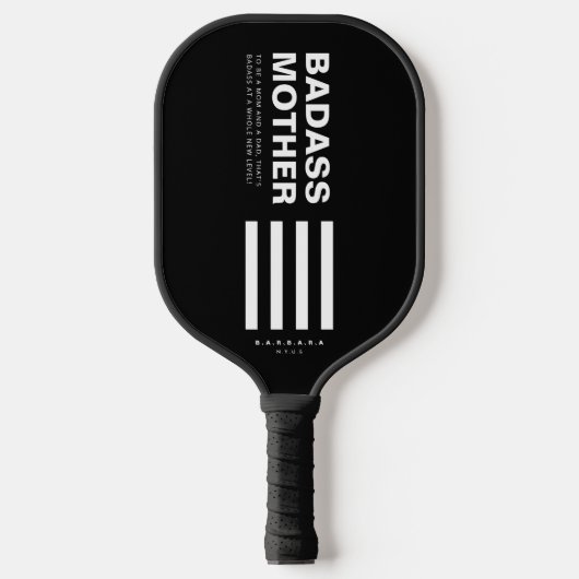 MODERNE BADASS MOEDER ZWART WITTE STREPEN PICKLEBALL PADDLE (Voorkant)