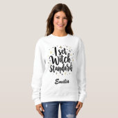 Moderne Basic Heksen Halloween Naam Sweatshirt (Voorkant volledig)