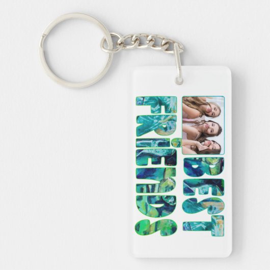 Moderne BESTE VRIENDEN 2 Foto's Blauwgroen Turquoi Sleutelhanger (Voorkant)