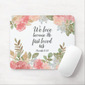 Moderne Bijbel 1 John 4:19 Muismat (Met muis)