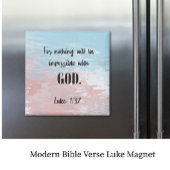 Moderne bijbelse Verse Luke Square Magnet
