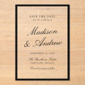Moderne Black Border Huwelijk Save the Date Acryl Uitnodigingen (Voorkant)