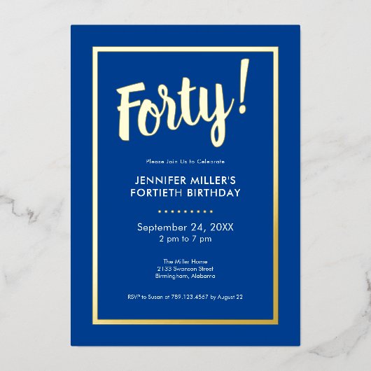 Moderne Blauwe & Gouden Folie 40e Verjaardag Folie Uitnodiging (Voorkant)