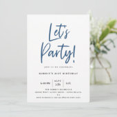 Moderne Blauwe Script Verjaardag Laten we Feesten Kaart (Staand voorkant)