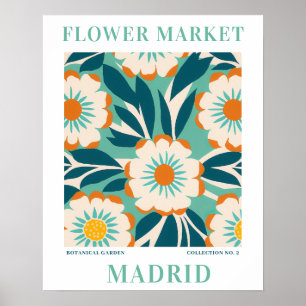 Moderne Bloemenmarkt Madrid Bloemen botanisch Poster