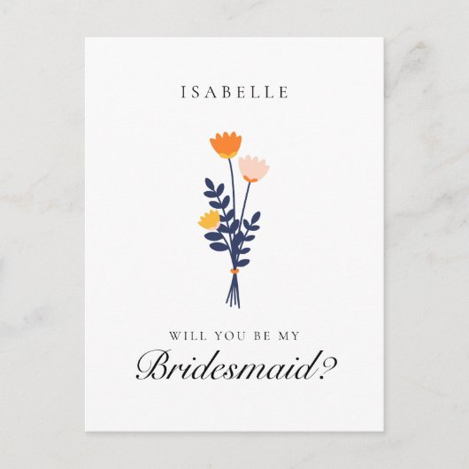 Moderne Bloemige Bruidsmeisje Aanzoek Briefkaart (Voorkant)