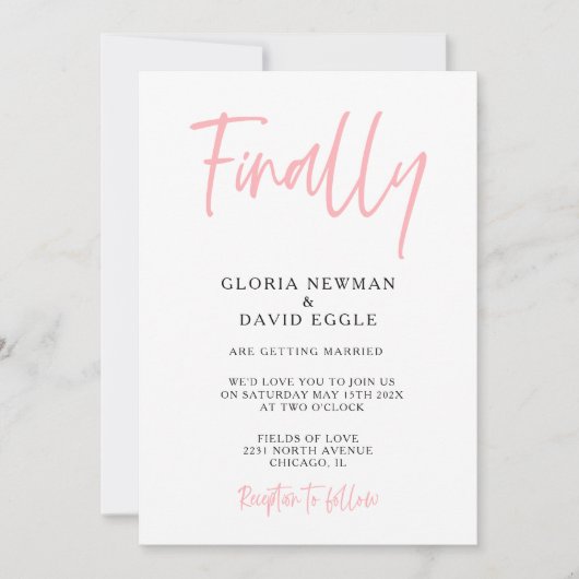 Moderne Blush Roze Eindelijk Trouw Uitnodiging (Voorkant)
